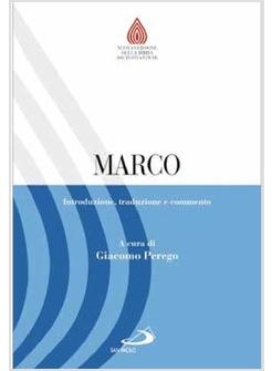 MARCO INTRODUZIONE, TRADUZIONE E COMMENTO