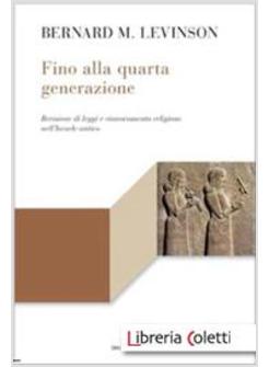 FINO ALLA QUARTA GENERAZIONE