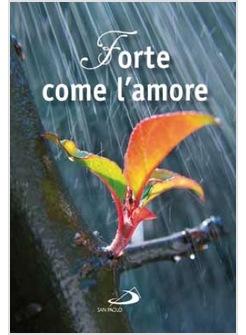 FORTE COME L'AMORE