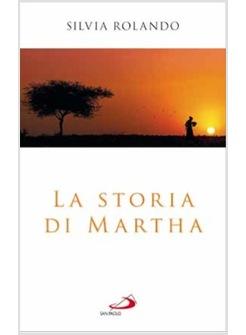 LA STORIA DI MARTHA