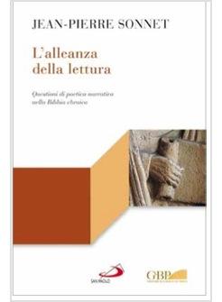 L'ALLEANZA DELLA LETTURA QUESTIONI DI POETICA NARRATIVA NELLA BIBBIA EBRAICA