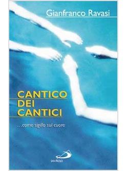 CANTICO DEI CANTICI  COME SIGILLO SUL CUORE