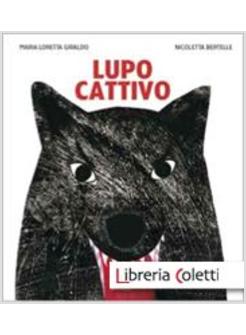 LUPO CATTIVO