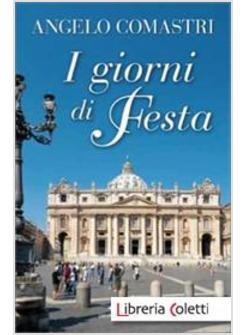 I GIORNI DI FESTA