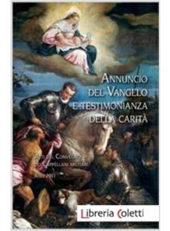 ANNUNCIO DEL VANGELO E TESTIMONIANZA DELLA CARITA' ATTI DEL CONVEGNO