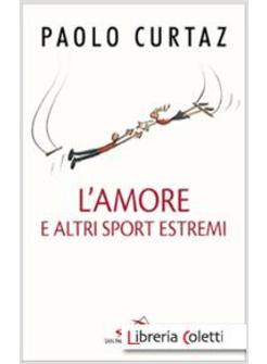 L'AMORE E ALTRI SPORT ESTREMI STORIE DI COPPIE NELLA BIBBIA