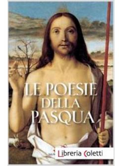 LE POESIE DELLA PASQUA