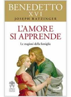 L'AMORE SI APPRENDE LE STAGIONI DELLA FAMIGLIA