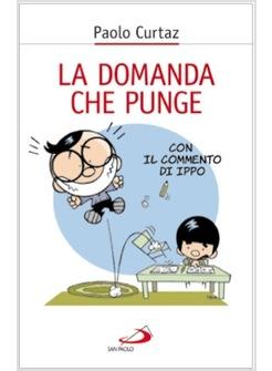 LA DOMANDA CHE PUNGE