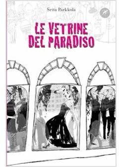 LE VETRINE DEL PARADISO