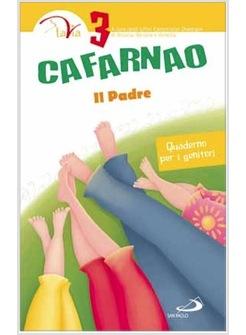 CAFARNAO. IL PADRE QUADERNO PER I GENITORI