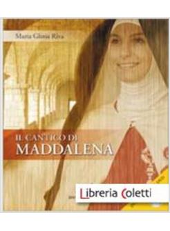 IL CANTICO DI MADDALENA