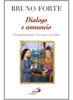 DIALOGO E ANNUNCIO