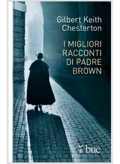 I MIGLIORI RACCONTI DI PADRE BROWN