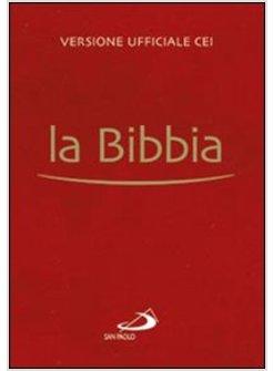 LA BIBBIA VERSIONE UFFICIALE DELLA CEI