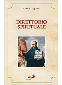 DIRETTORIO SPIRITUALE A CURA DI DANIELE LIBANORI SJ