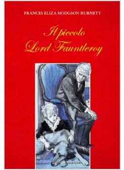 IL PICCOLO LORD FAUNTLEROY