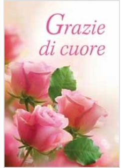 GRAZIE DI CUORE