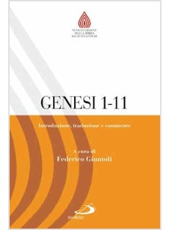 GENESI 1-11 INTRODUZIONE, TRADUZIONE E COMMENTO