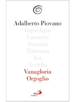 VANAGLORIA E ORGOGLIO