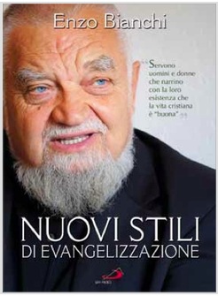 NUOVI STILI DI EVANGELIZZAZIONE