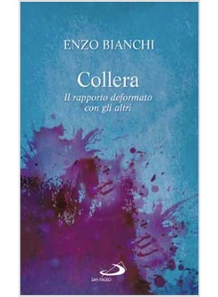 COLLERA IL RAPPORTO DEFORMATO CON GLI ALTRI
