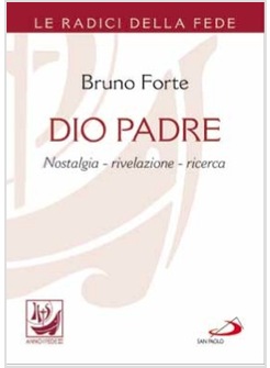 DIO PADRE NOSTALGIA E RICERCA
