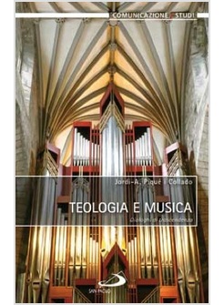 TEOLOGIA E MUSICA DIALOGHI DI TRASCENDENZA