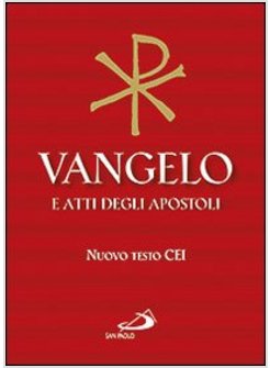 VANGELO E ATTI DEGLI APOSTOLI