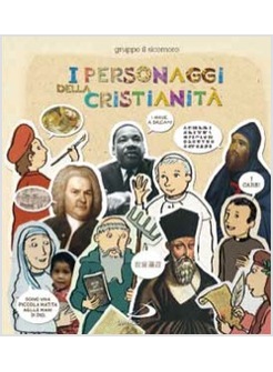 I PERSONAGGI DELLA CRISTIANITA'