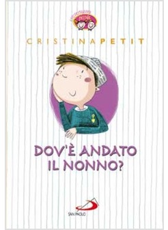 DOV'E' ANDATO IL NONNO?