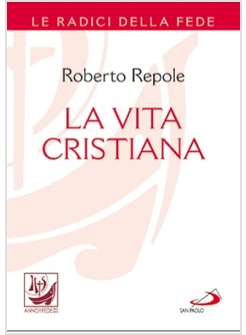 LA VITA CRISTIANA