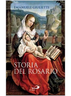 STORIA DEL ROSARIO