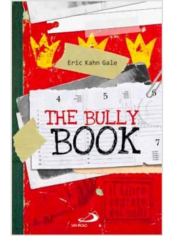 THE BULLY BOOK IL LIBRO SEGRETO DEI BULLI