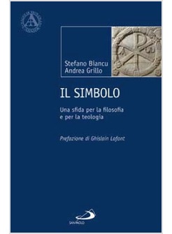 IL SIMBOLO UNA SFIDA PER LA FILOSOFIA E PER LA TEOLOGIA