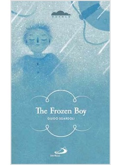 THE FROZEN BOY