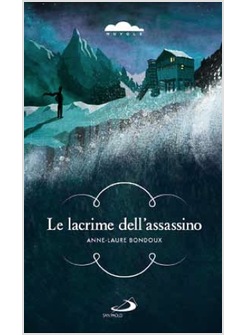 LE LACRIME DELL'ASSASSINO