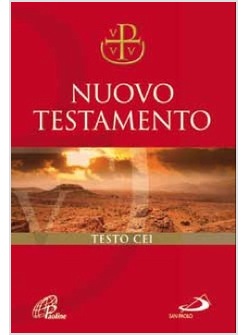 NUOVO TESTAMENTO VIA VERITA' E VITA