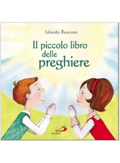 IL PICCOLO LIBRO DELLE PREGHIERE