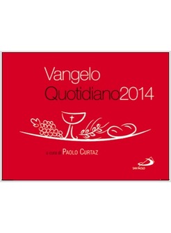 VANGELO QUOTIDIANO 2014