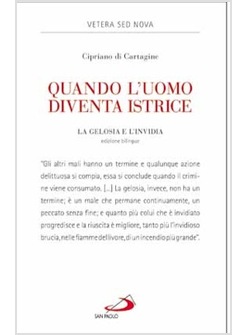 QUANDO L'UOMO DIVENTA ISTRICE LA GELOSIA E L'INVIDIA