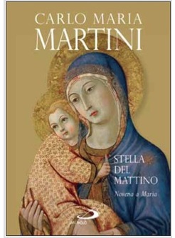 STELLA DEL MATTINO NOVENA A MARIA