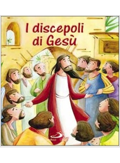 I DISCEPOLI DI GESU'