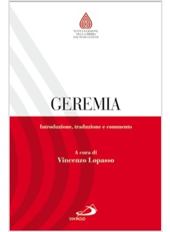 GEREMIA. INTRODUZIONE, TRADUZIONE E COMMENTO