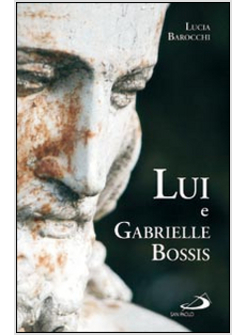 LUI E GABRIELLE BOSSIS