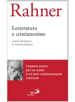 LETTERATURA E CRISTIANESIMO "INVITO ALLA LETTURA" DI ANTONIO SPADARO