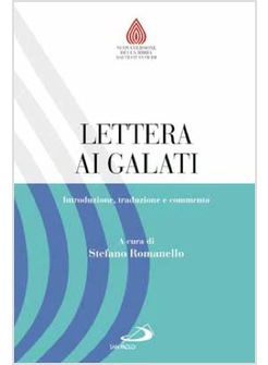 LETTERA AI GALATI INTRODUZIONE, TRADUZIONE E COMMENTO