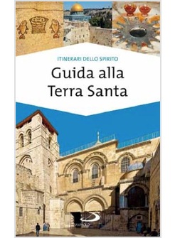 GUIDA ALLA TERRA SANTA