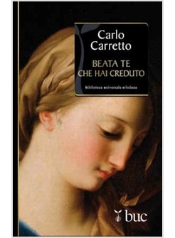 BEATA TE CHE HAI CREDUTO