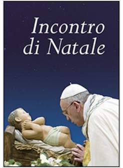 INCONTRO DI NATALE